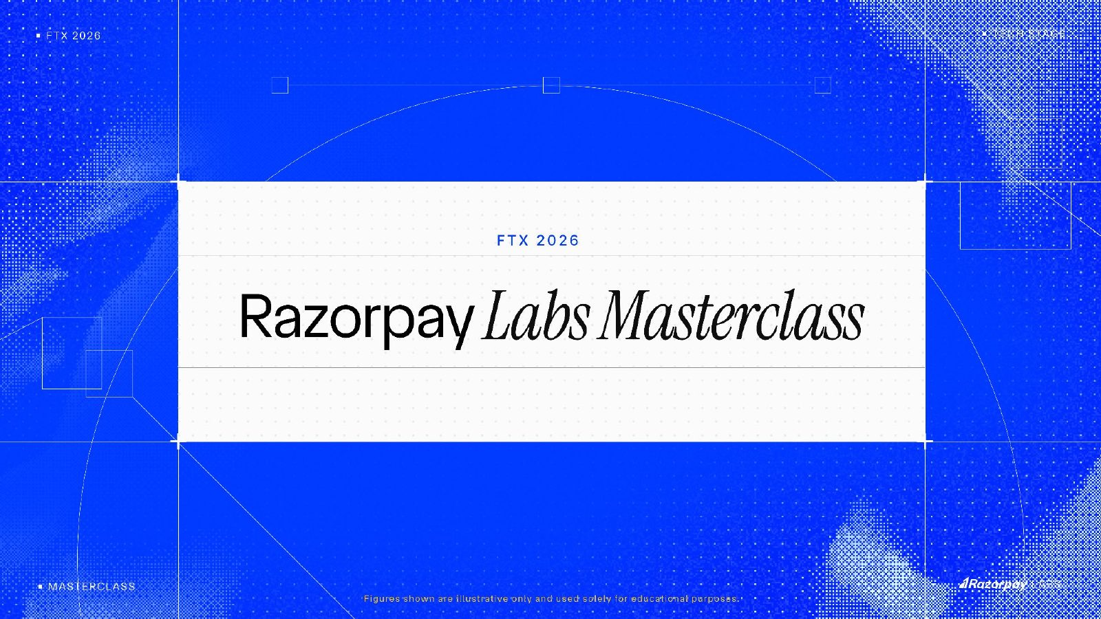 Slide 1: Razorpay Labs Masterclass
